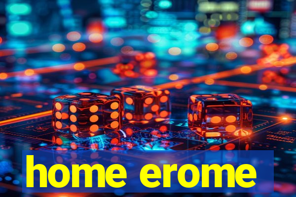 home erome